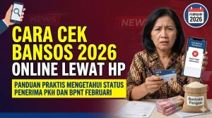 Cara Cek Bansos 2026 Online Lewat HP: Panduan Praktis Mengetahui Status Penerima PKH dan BPNT Februari