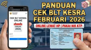 Panduan Cek BLT Kesra Februari 2026 secara Online Lewat HP Menggunakan NIK KTP