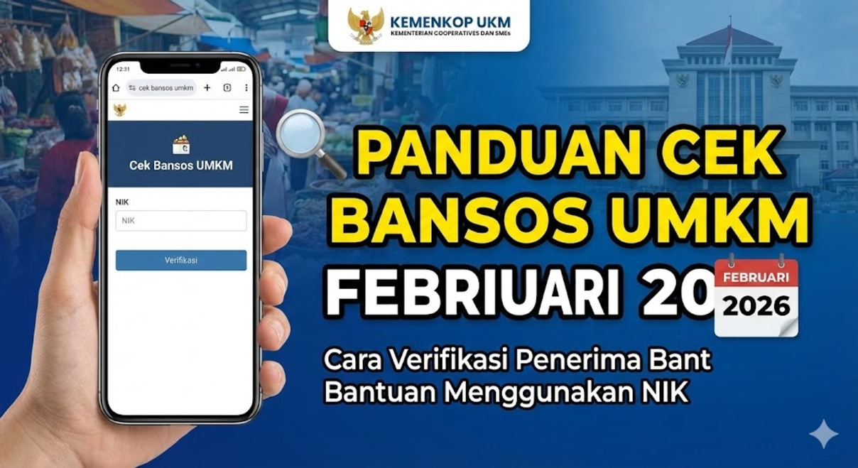Panduan Cek Bansos UMKM Februari 2026: Cara Verifikasi Penerima Bantuan Menggunakan NIK