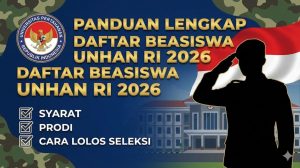 Panduan Lengkap Daftar Beasiswa Unhan RI 2026: Syarat, Prodi, dan Cara Lolos Seleksi